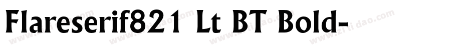 Flareserif821 Lt BT Bold字体转换